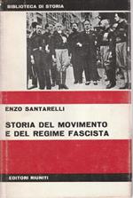 1° edizione! Storia del movimento e del regime fascista Vol. 1 di: E. SANTARELLI