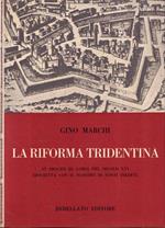 La Riforma Tridentina: in diocesi di Adria nel secolo XVI descritta con il sussidio di fonti inedite