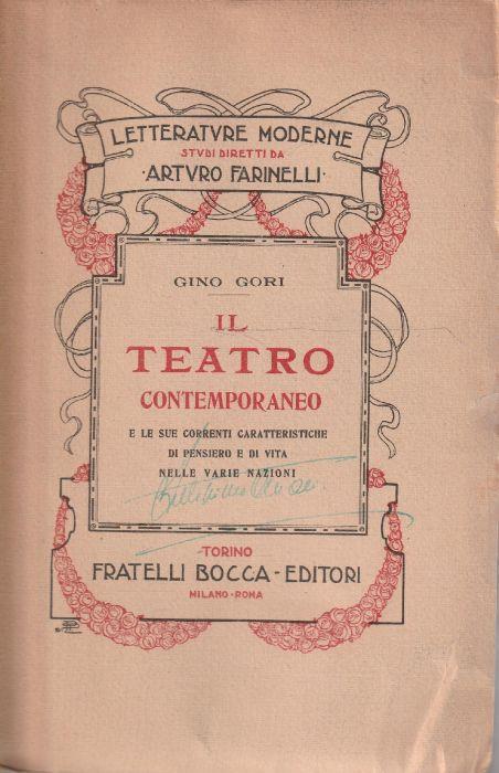 Il teatro contemporaneo e le sue correnti caratteristiche di pensiero e di vita nelle varie nazioni - Gino Gori - copertina