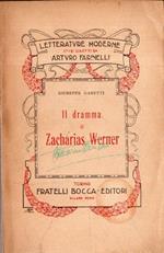 Il dramma di Zacharias Werner