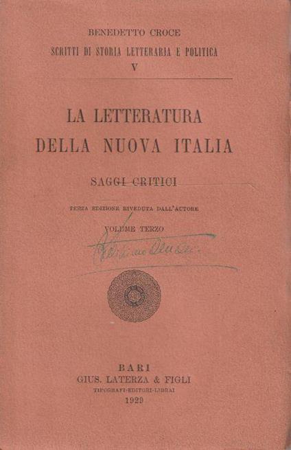 Benedetto Croce. La letteratura della Nuova Italia. Saggi critici Vol. 3 - Benedetto Croce - copertina