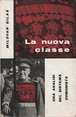 La nuova classe. Una analisi del sistema comunista