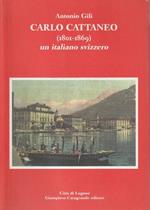 Carlo Cattaneo (1801-1869) un italiano svizzero