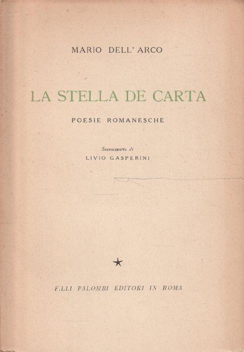 La stella de carta. Poesie romanesche di Marco Dell'Arco - copertina