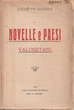 1° edizione! Novelle e Paesi Valdostani di Giuseppe Giacosa