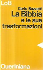 La Bibbia e le sue trasformazioni