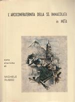 L' arciconfraternita della SS. Immacolata in Meta nel corso dei secoli