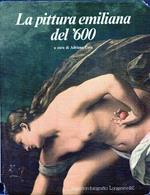 La pittura emiliana del '600