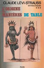 L' origine des manières de table