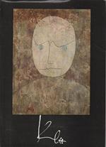 Klee. La vie et l'oeuvre