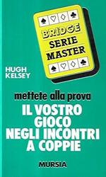 Mettete alla prova il vostro gioco negli incontri a coppie