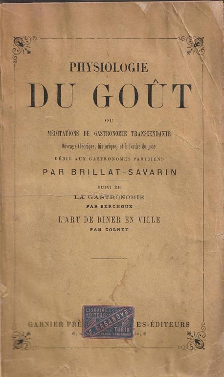 Physiologie du gout ou meditations de gastronomie transcendante - 2