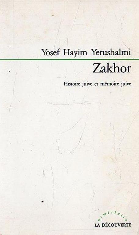 Zakhor: Histoire juive et memoire juive - copertina