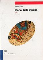 Storia della musica. 2: Documenti