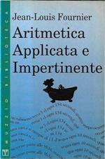 Aritmetica applicata e impertinente