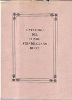Catalogo del fondo Stendhaliano Bucci