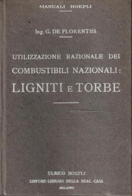 Utilizzazione razionale dei combustibili nazionali: ligniti e torbe - copertina