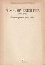 Agnolodomenico Pica (1907-1990). Premesse per uno studio critico