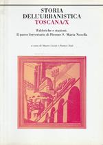 Storia dell'Urbanistica. Toscana / X. Fabbriche e stazioni. Il parco ferroviario di Firenze S. Maria Novella