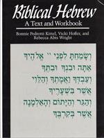 Biblical Hebrew: A Text and Workbook