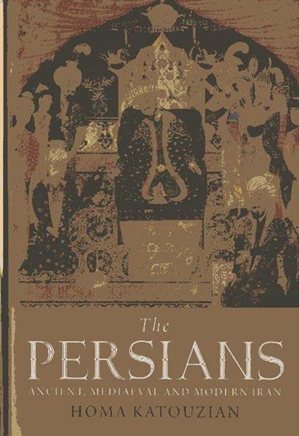 The Persian : ancient, medieval and modern Iran - copertina