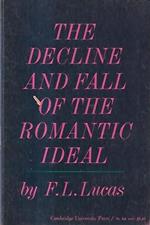 The decline and fall of the romantic ideal