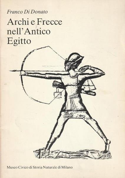 Archi e Frecce nell'Antico Egitto - copertina