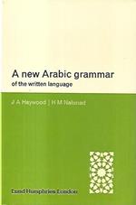 A new Arabic grammar of the written language