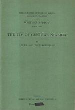 Western Africa, part VIII: The Tiv of Central Nigeria