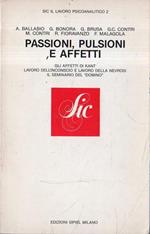 Passioni, pulsioni e affetti : gli affetti di Kant, lavoro dell'inconscio e lavoro della nevrosi, il seminario del domino