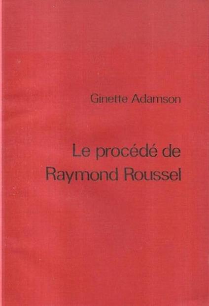 Le procédé de Raymond Roussel - copertina