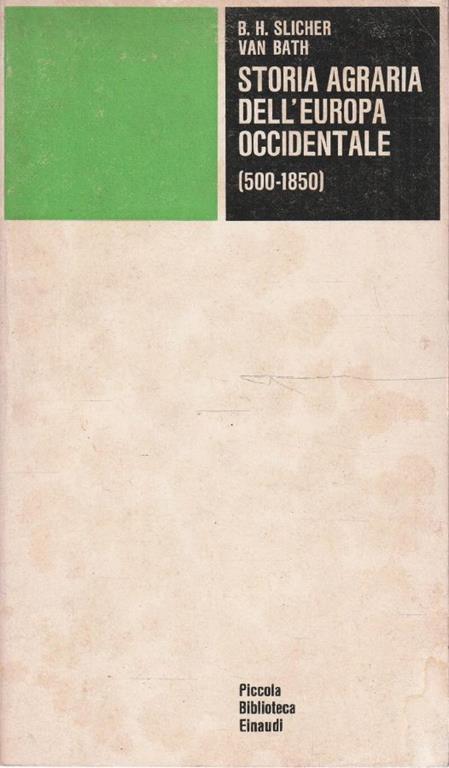 Storia agraria dell'Europa Occidentale (500-1850) - copertina