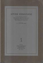 Studi veneziani: a cura dell'Istituto di Storia della Società e dello Stato Veneziano e dell'Istituto 