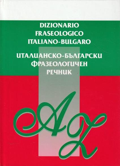 Dizionario fraseologo italiano-bulgaro - copertina