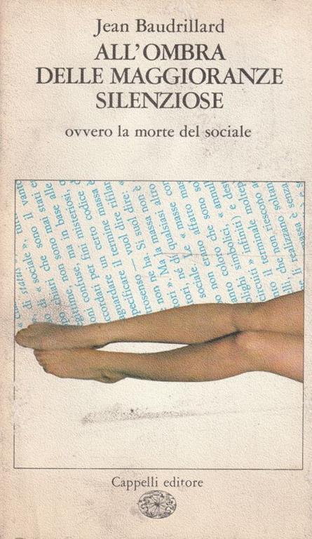 All'ombra delle maggioranze silenziose ovvero la morte del sociale - copertina