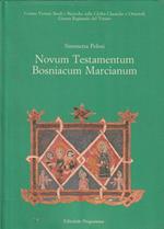 Novum Testamentum Bosniacum Marcianum