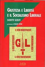 Giustizia e Libertà e il socialismo liberale