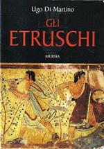 Gli etruschi : storia, civiltà, cultura