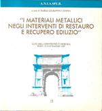 I materiali metallici negli interventi di restauro e recupero edilizio