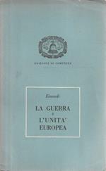 La guerra e l'unità europea