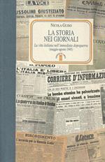 La storia nei giornali. La vita italiana nell'immediato dopoguerra (maggio-agosto 1945)