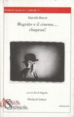 Autografato! Magritte e il cinema... chapeau! Con tre film di Magritte