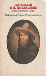 Garibaldi e il socialismo a cura di Getano Cingari