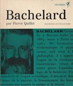 Bachelard par Pierre Quillet
