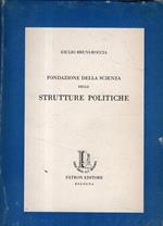 Fondazione della scienza delle strutture politiche. Bruni-Roccia, Giulio