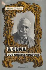 1° edizione! A cena col commendatore