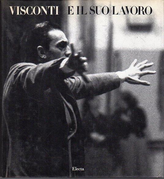 Visconti e il suo lavoro - copertina