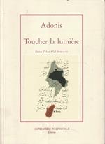 Toucher la lumière