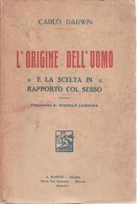 L' origine dell'uomo e la scelta in rapporto col sesso