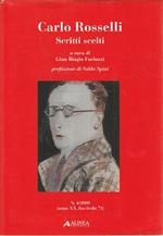 Carlo Rosselli: scritti scelti a cura di Gian Biagio Furiozzi